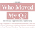 Who Moved My Qi?